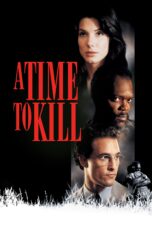 Nonton film Streaming A Time to Kill (1996) subtitle Bahasa Indonesia