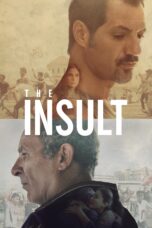 Nonton film Streaming The Insult (2017) subtitle Bahasa Indonesia