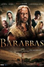Nonton film Streaming Barabbas (2012) subtitle Bahasa Indonesia