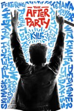Nonton film Streaming The After Party (2018) subtitle Bahasa Indonesia