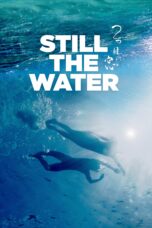 Nonton film Streaming Still the Water (2014) subtitle Bahasa Indonesia