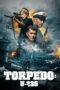 Nonton film Streaming Torpedo: U-235 (2019) subtitle Bahasa Indonesia