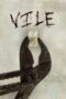 Nonton film Streaming Vile (2011) subtitle Bahasa Indonesia