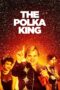 Nonton film Streaming The Polka King (2017) subtitle Bahasa Indonesia