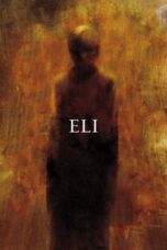 Nonton film Streaming Eli (2019) subtitle Bahasa Indonesia