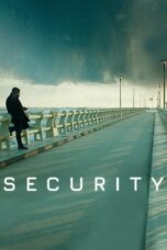 Nonton film Streaming Security (2021) subtitle Bahasa Indonesia