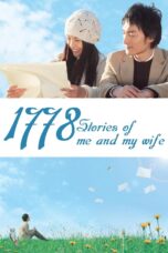 Nonton film Streaming 1778 Stories of Me and My Wife (2011) subtitle Bahasa Indonesia