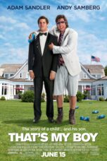 Nonton film Streaming That’s My Boy (2012) subtitle Bahasa Indonesia