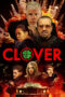 Nonton film Streaming Clover (2020) subtitle Bahasa Indonesia