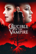 Nonton film Streaming Crucible of the Vampire (2019) subtitle Bahasa Indonesia
