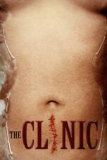 Nonton film Streaming The Clinic (2010) subtitle Bahasa Indonesia