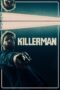 Nonton film Streaming Killerman (2019) subtitle Bahasa Indonesia