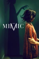 Nonton film Streaming The Mimic (2017) subtitle Bahasa Indonesia