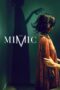 Nonton film Streaming The Mimic (2017) subtitle Bahasa Indonesia