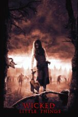 Nonton film Streaming Wicked Little Things (2006) subtitle Bahasa Indonesia