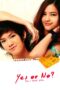 Nonton film Streaming Yes or No (2010) subtitle Bahasa Indonesia