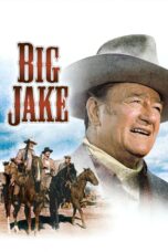 Nonton film Streaming Big Jake (1971) subtitle Bahasa Indonesia