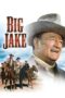 Nonton film Streaming Big Jake (1971) subtitle Bahasa Indonesia