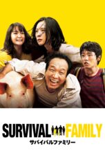 Nonton film Streaming Survival Family (2016) subtitle Bahasa Indonesia