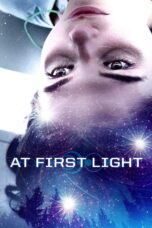 Nonton film Streaming At First Light (2018) subtitle Bahasa Indonesia