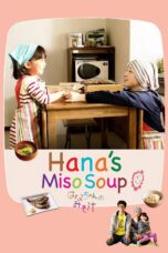 Nonton film Streaming Hana’s Miso Soup (2015) subtitle Bahasa Indonesia
