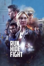 Nonton film Streaming Run Hide Fight (2021) subtitle Bahasa Indonesia