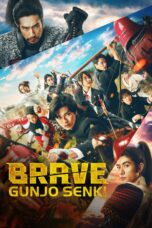 Nonton film Streaming Brave: Gunjyou Senki (2021) subtitle Bahasa Indonesia