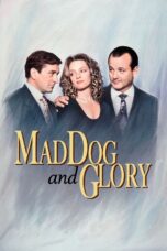 Nonton film Streaming Mad Dog and Glory (1993) subtitle Bahasa Indonesia