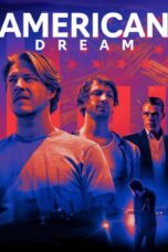 Nonton film Streaming American Dream (2021) subtitle Bahasa Indonesia