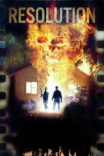 Nonton film Streaming Resolution (2012) subtitle Bahasa Indonesia
