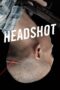 Nonton film Streaming Headshot (2011) subtitle Bahasa Indonesia