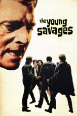 Nonton film Streaming The Young Savages (1961) subtitle Bahasa Indonesia