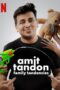 Nonton film Streaming Amit Tandon: Family Tandoncies (2020) subtitle Bahasa Indonesia