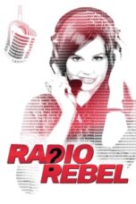 Nonton film Streaming Radio Rebel (2012) subtitle Bahasa Indonesia