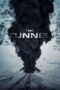 Nonton film Streaming The Tunnel (2019) subtitle Bahasa Indonesia