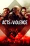Nonton film Streaming Acts of Violence (2018) subtitle Bahasa Indonesia