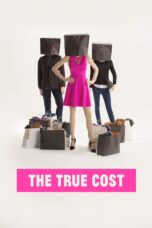 Nonton film Streaming The True Cost (2015) subtitle Bahasa Indonesia