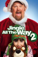 Nonton film Streaming Jingle All the Way 2 (2014) subtitle Bahasa Indonesia