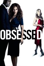 Nonton film Streaming Obsessed (2009) subtitle Bahasa Indonesia