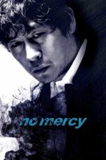 Nonton film Streaming No Mercy (2010) subtitle Bahasa Indonesia