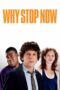 Nonton film Streaming Why Stop Now? (2012) subtitle Bahasa Indonesia