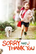 Nonton film Streaming Sorry and Thank You (2011) subtitle Bahasa Indonesia