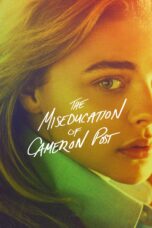 Nonton film Streaming The Miseducation of Cameron Post (2018) subtitle Bahasa Indonesia