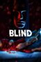 Nonton film Streaming Blind (2019) subtitle Bahasa Indonesia Nonton film Streaming Blind (2019) subtitle Bahasa Indonesia