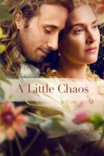 Nonton film Streaming A Little Chaos (2015) subtitle Bahasa Indonesia