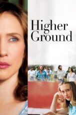 Nonton film Streaming Higher Ground (2011) subtitle Bahasa Indonesia