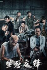 Nonton film Streaming Life and Death Confrontation (2023) subtitle Bahasa Indonesia