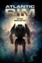 Nonton film Streaming Atlantic Rim (2013) subtitle Bahasa Indonesia