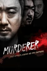 Nonton film Streaming Murderer (2013) subtitle Bahasa Indonesia