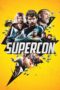 Nonton film Streaming Supercon (2018) subtitle Bahasa Indonesia